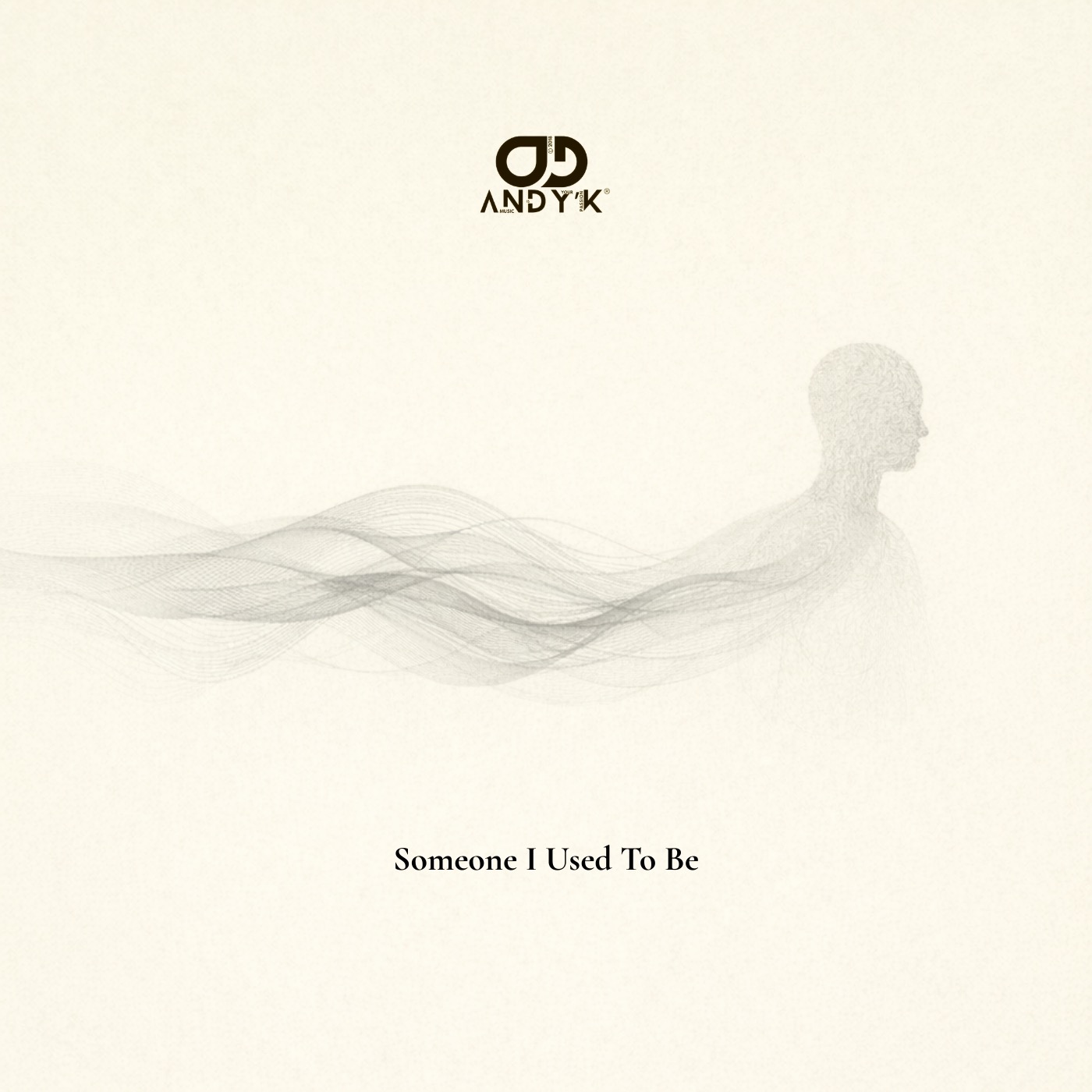 Someone I Used To Be